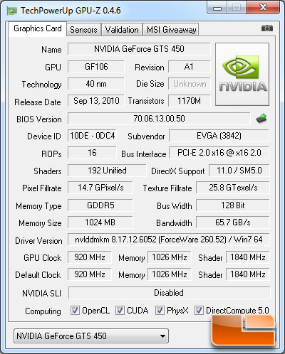 EVGA GeForce GTS 450 1GB GPU-Z 0.4.6 Details EVGA GeForce GTS 450 1GB GPU-Z