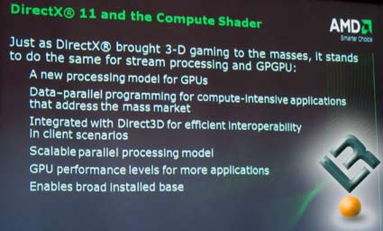 AMD Talks about DirectX 11 and OpenCL Support for GPGPU