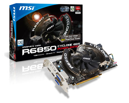 MSI launches R6850 Cyclone 1GD5 Power Edition Video Card