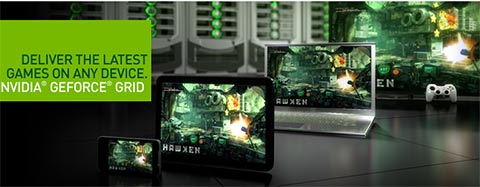 NVIDIA GeForce GRID Cloud Gaming Platform Announced