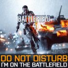 Battlefield 4 Do Not Disturb
