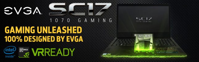 EVGA SC17 1070 Gaming Laptop