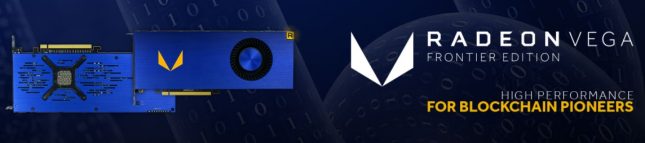 AMD Radeon Vega Frontier Edition For Blockchain Pioneers